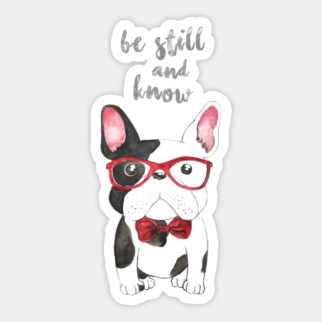 Be Still and Know Sticker by jayennecuaart